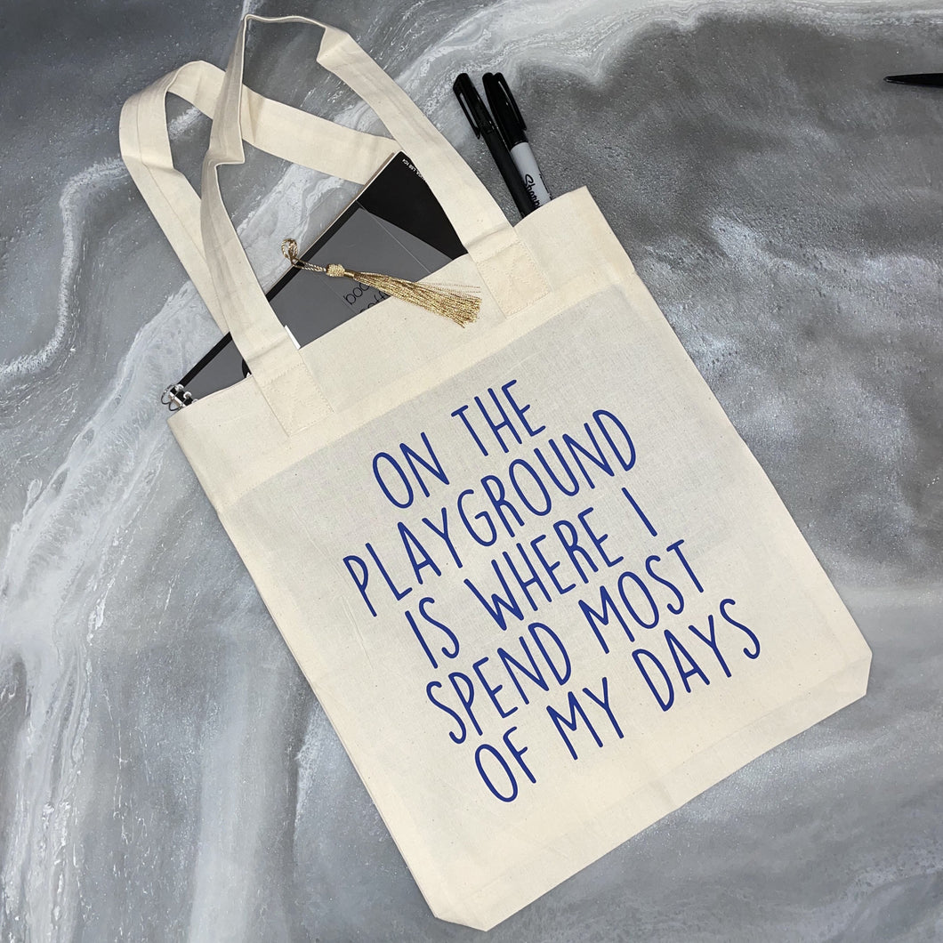 On The Playground Tote Bag